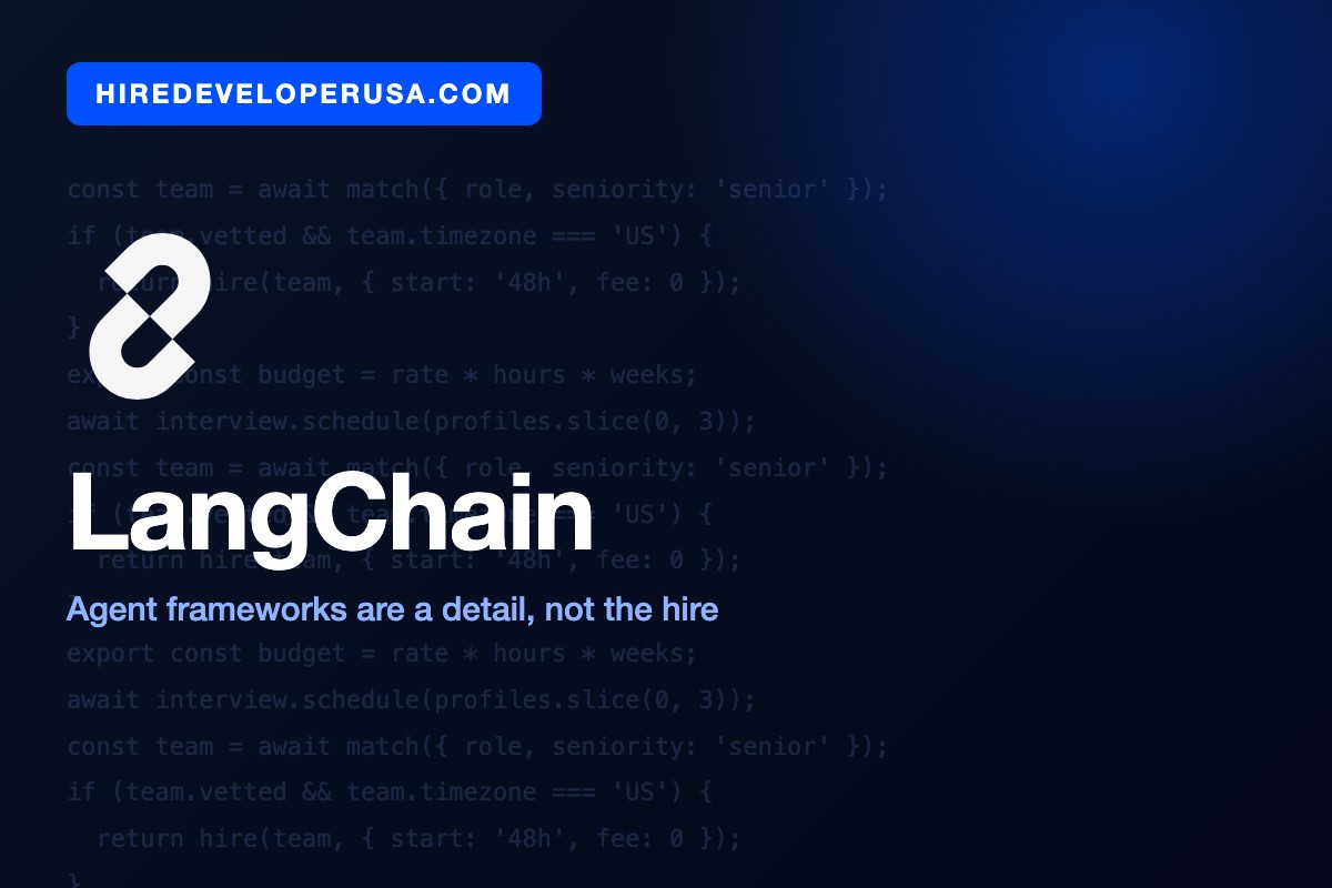 Tech card with the LangChain logo illustrating that agent frameworks are a detail when you hire AI agent developers, not the hiring criterion.