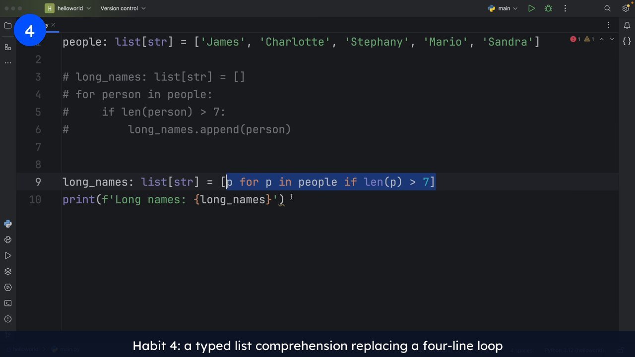 Python code comparing a four-line for loop that appends names longer than 7 characters with a one-line typed list comprehension, the idiomatic style to expect when you hire Python developers.