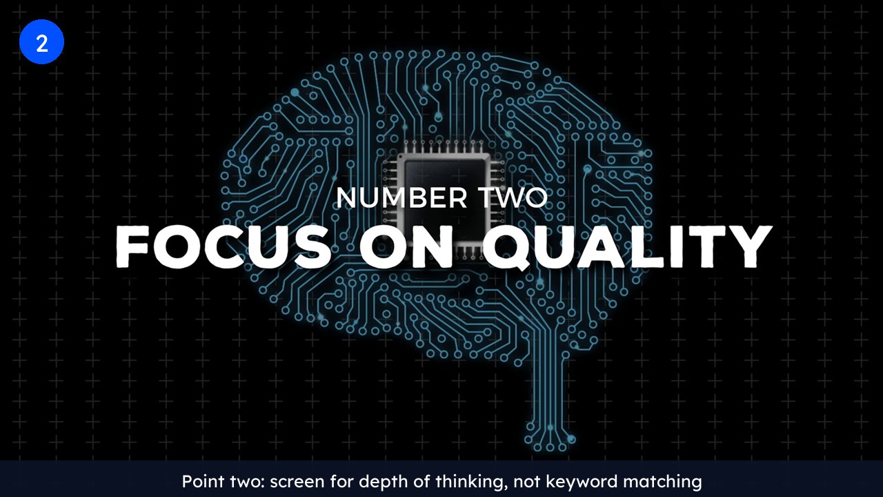 Slide reading Number Two, Focus on Quality, making the case for screening depth of thinking rather than resume keywords when you hire software developers in San Diego