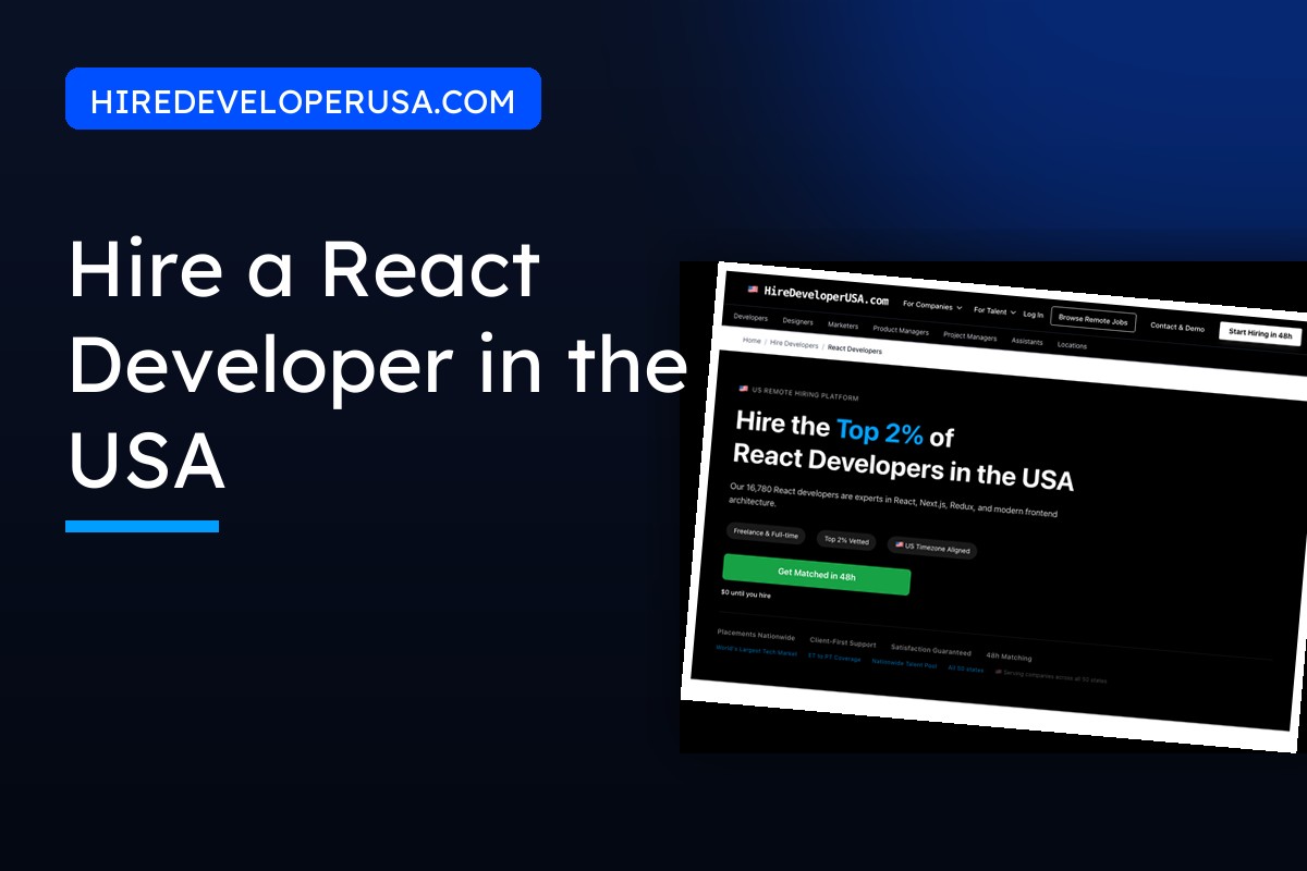 How to Hire a React Developer in the USA
